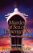 Murder at Sea of Passenger X, Georgie Shaw Cozy Mystery #5