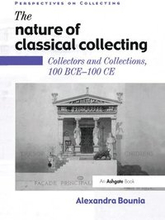 The Nature of Classical Collecting