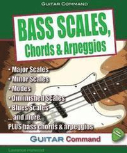 Bass Scales, Chords And Arpeggios