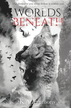 Worlds Beneath: (The Blood Race, Book 2)
