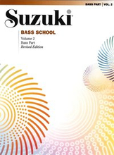 Suzuki Bass School Bass Part, Volume 2 (Revised)
