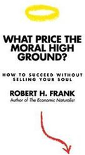 What Price the Moral High Ground?
