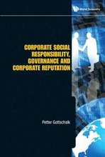 Corporate Social Responsibility, Governance And Corporate Reputation