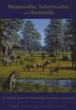 Mammoths, Sabertooths, and Hominids