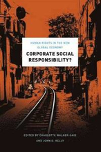 Corporate Social Responsibility? Human Rights in the New Global Economy