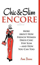 Chic & Slim Encore
