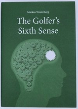 The Golfer's Sixth Sense