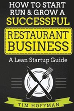 How to Start, Run & Grow a Successful Restaurant Business