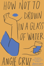 How Not to Drown in a Glass of Water
