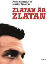 Zlatan är Zlatan