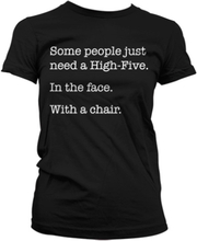 Some People Just Need A High Five Girly Tee, T-Shirt