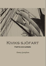 Kiviks sjöfart : fartyg och sjömän