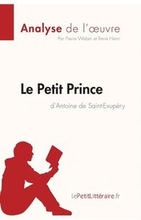 Le Petit Prince D'antoine De Saint-Exupery