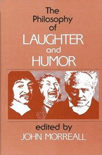 The Philosophy of Laughter and Humor