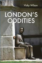 London's Oddities