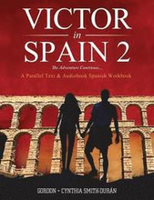 VIctor's Adventures in Spain 2: The Adventure Continues
