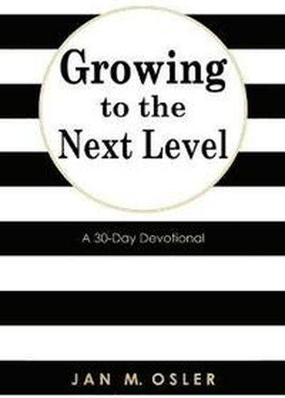 Growing to the Next Level