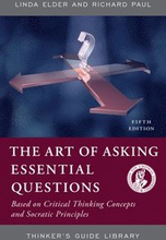 The Art of Asking Essential Questions