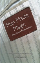 Man Made Magic - When Science Meets Fashion: The Story of Nylon and Man-made Textiles in Fashion