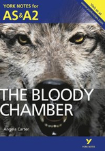 The Bloody Chamber: York Notes for AS & A2