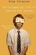 The Screwed Up Life Of Charlie The Second