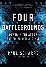 Four Battlegrounds: Power in the Age of Artificial Intelligence