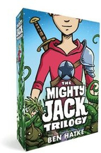 The Mighty Jack Trilogy Boxed Set: Mighty Jack, Mighty Jack and the Goblin King, Mighty Jack and Zita the Spacegirl
