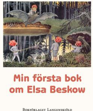 Min Första Bok Om Elsa Beskow Ny Version