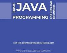 Basic Java Programming for Kids and Beginners