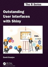 Outstanding User Interfaces with Shiny