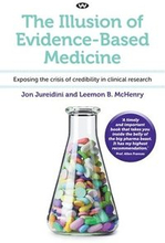 Illusion Of Evidence-Based Medicine