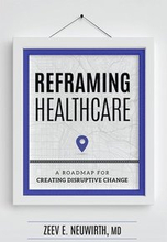 Reframing Healthcare