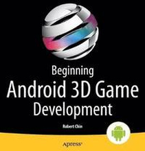 Beginning Android 3D Game Development