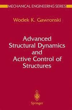 Advanced Structural Dynamics and Active Control of Structures