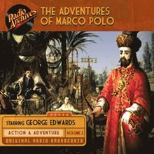 Adventures of Marco Polo, Volume 2