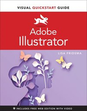 Adobe Illustrator Visual QuickStart Guide