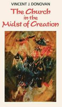 The Church in the Midst of Creation