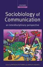 Sociobiology of Communication