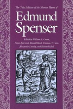 The Yale Edition of the Shorter Poems of Edmund Spenser