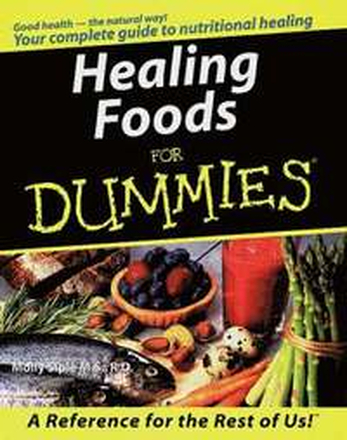 Healing Foods For Dummies