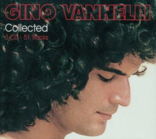 Vannelli Gino: Collected 1974-2011 (Rem)