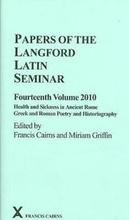 Papers of the Langford Latin Seminar, Fourteenth Volume, 2010