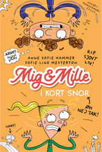 Mig & Mille - I kort snor - Hæftet