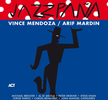 Mendoza Vince / Arif Mardin: Jazzpaña