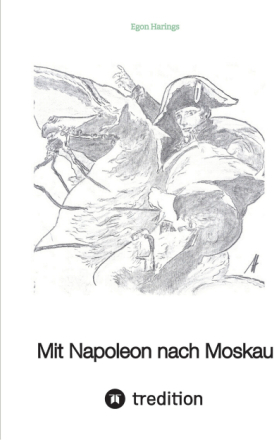 Mit Napoleon nach Moskau