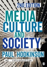 Media, Culture and Society - An Introduction