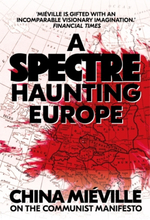 A Spectre Haunting Europe