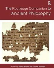Routledge Companion to Ancient Philosophy
