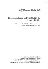 Resources, Peace and Conflict in the Horn of Africa