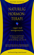 Naturlig hormonterapi - opgør med østrogenmyten